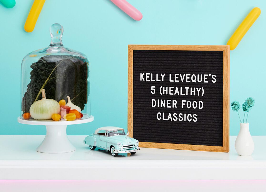 Kelly LeVeque&rsquo;s 5 (Healthy) Diner Food Classics
