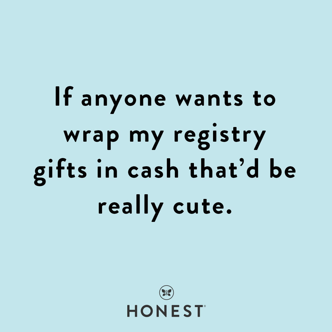 How to Ask for Cash on Your Baby Registry Without Offending Your Family