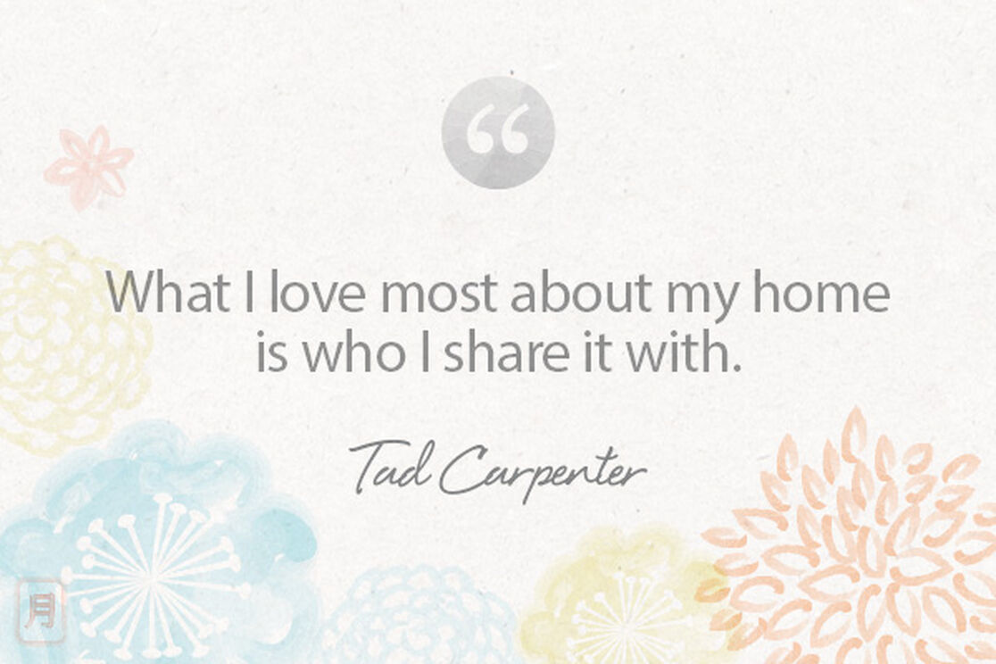 Monday Meditation: Tad Carpenter on Loving Your Home