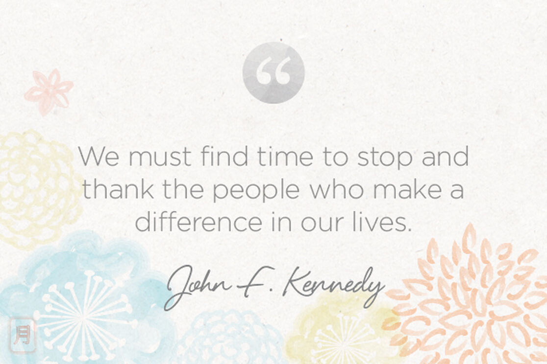 Monday Meditation: Kennedy on Thanking People