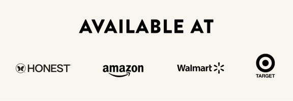Available at Honest, Amazon, Walmart, and Target