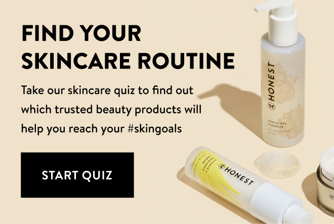 Find your skincare routine. Take our skincare quiz to find out which trusted beauty products will help you reach your #skingoals