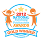 2012 National Parenting Publications Gold Award Winner